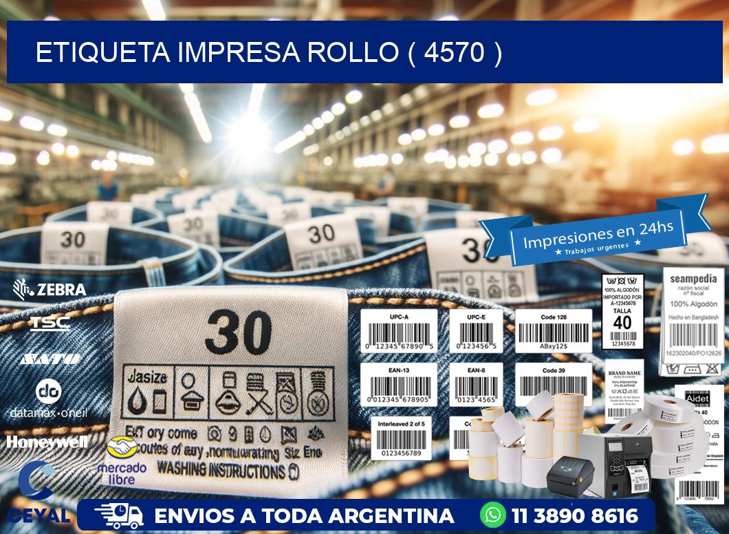 ETIQUETA IMPRESA ROLLO ( 4570 )