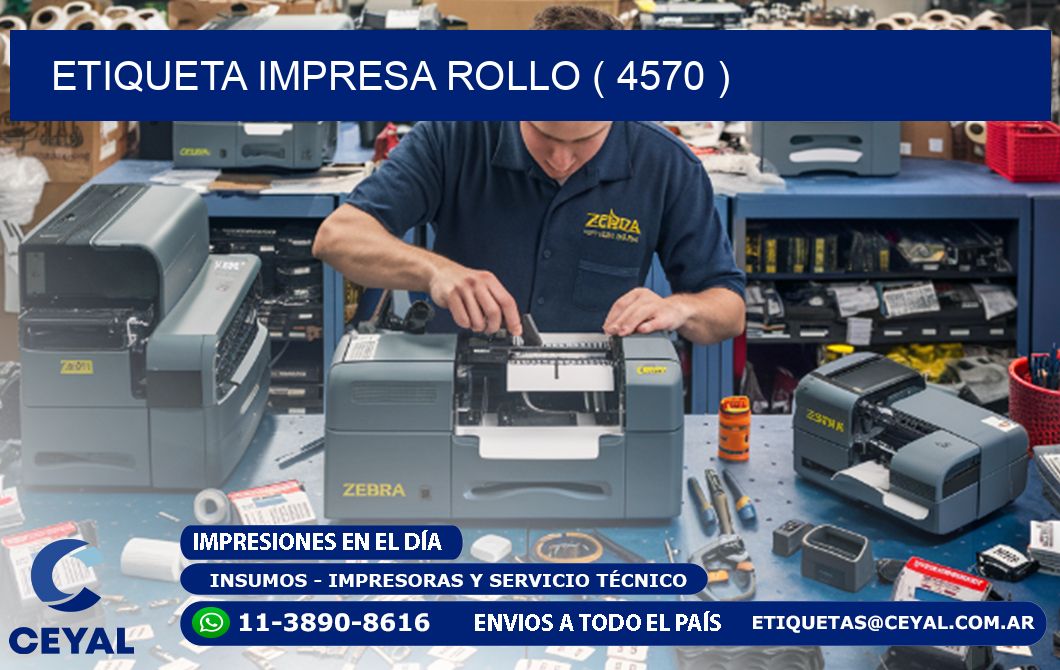 ETIQUETA IMPRESA ROLLO ( 4570 )