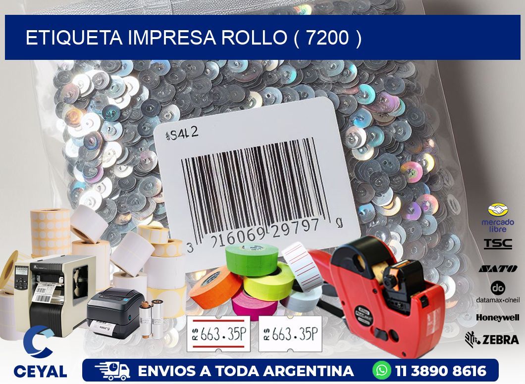 ETIQUETA IMPRESA ROLLO ( 7200 )