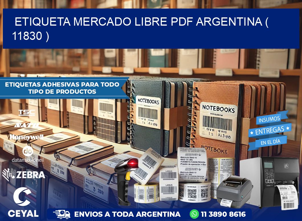 ETIQUETA MERCADO LIBRE PDF ARGENTINA ( 11830 )