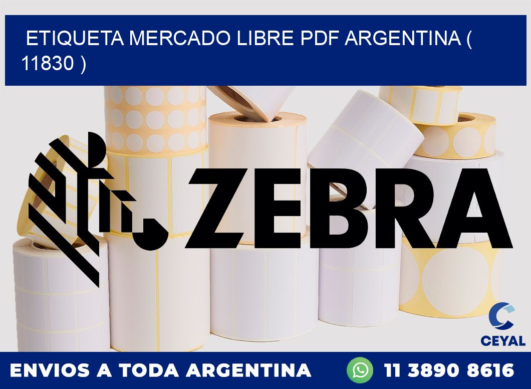 ETIQUETA MERCADO LIBRE PDF ARGENTINA ( 11830 )