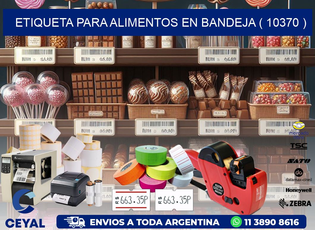 ETIQUETA PARA ALIMENTOS EN BANDEJA ( 10370 )