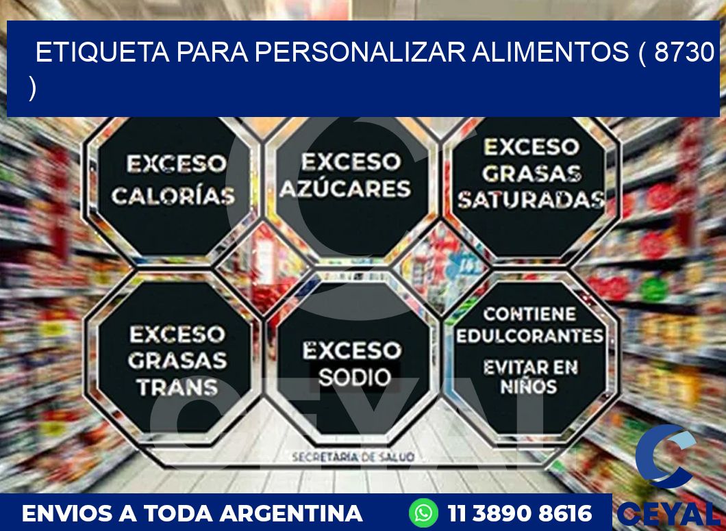 ETIQUETA PARA PERSONALIZAR ALIMENTOS ( 8730 )