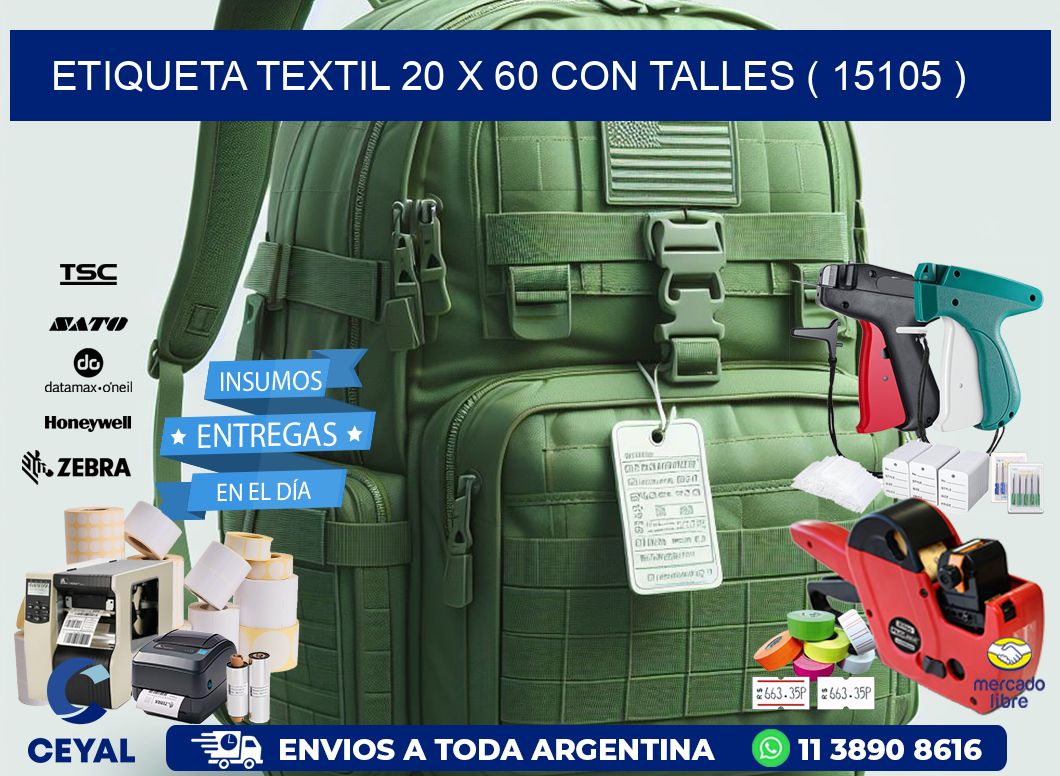 ETIQUETA TEXTIL 20 X 60 CON TALLES ( 15105 )