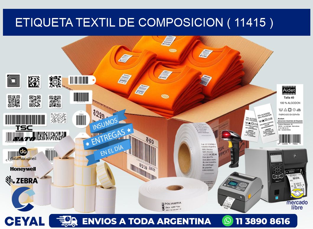 ETIQUETA TEXTIL DE COMPOSICION ( 11415 )