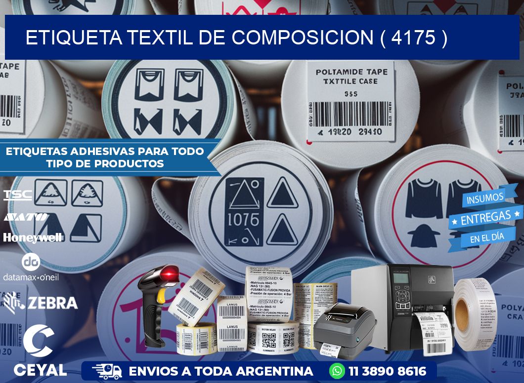 ETIQUETA TEXTIL DE COMPOSICION ( 4175 )