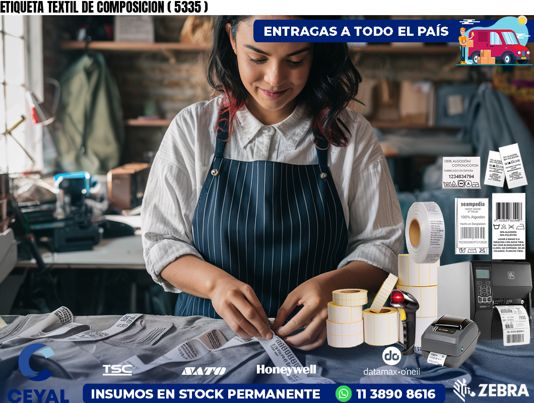 ETIQUETA TEXTIL DE COMPOSICION ( 5335 )