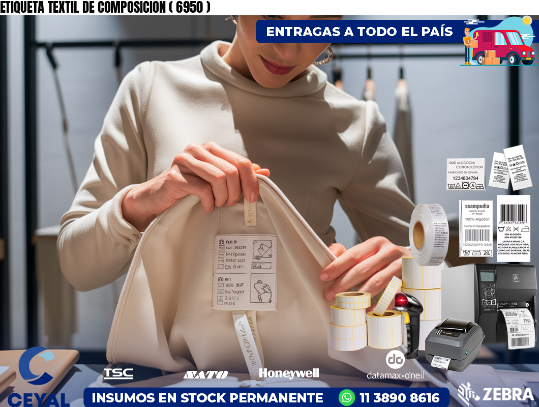 ETIQUETA TEXTIL DE COMPOSICION ( 6950 )