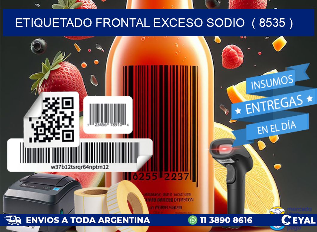 ETIQUETADO FRONTAL EXCESO SODIO  ( 8535 )