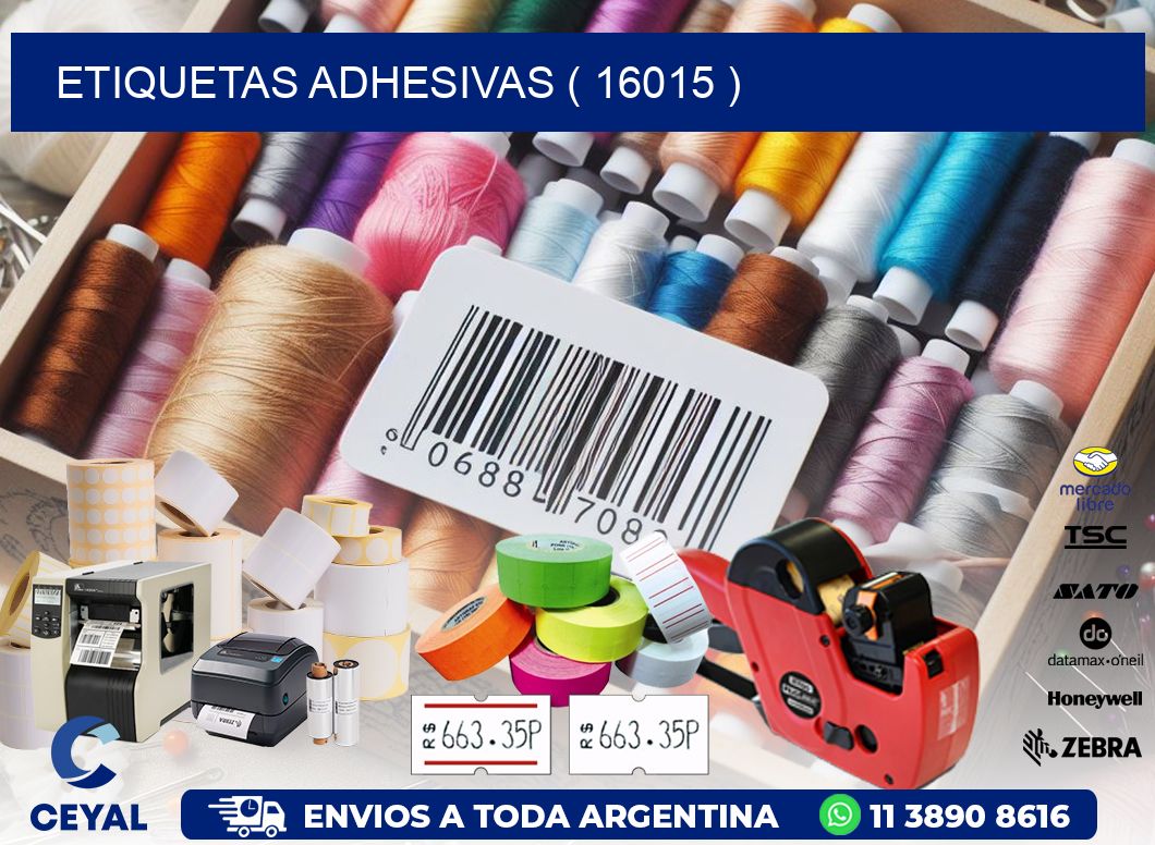 ETIQUETAS ADHESIVAS ( 16015 )