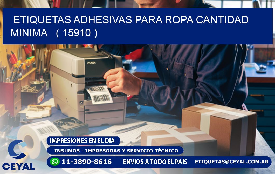 ETIQUETAS ADHESIVAS PARA ROPA CANTIDAD MINIMA   ( 15910 )