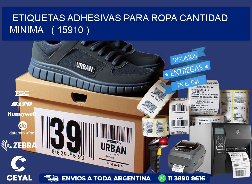 ETIQUETAS ADHESIVAS PARA ROPA CANTIDAD MINIMA   ( 15910 )