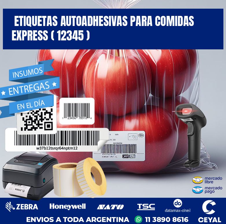 ETIQUETAS AUTOADHESIVAS PARA COMIDAS EXPRESS ( 12345 )