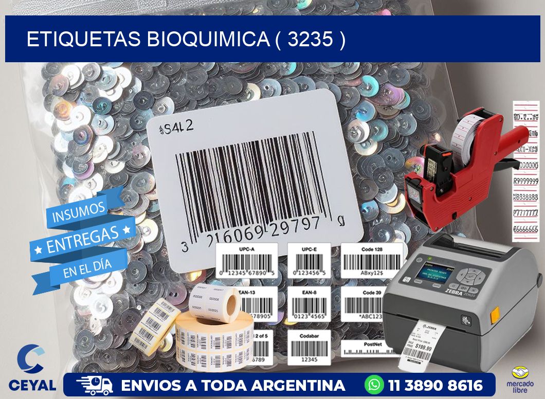 ETIQUETAS BIOQUIMICA ( 3235 )