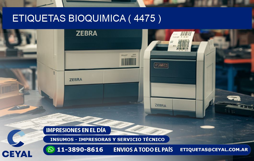 ETIQUETAS BIOQUIMICA ( 4475 )