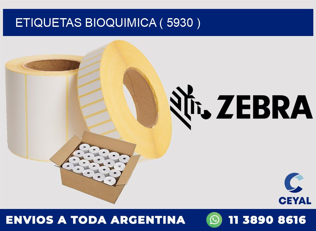 ETIQUETAS BIOQUIMICA ( 5930 )