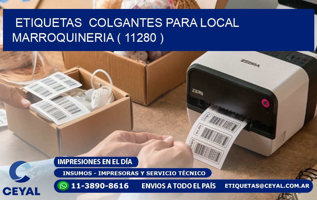 ETIQUETAS  COLGANTES PARA LOCAL MARROQUINERIA ( 11280 )