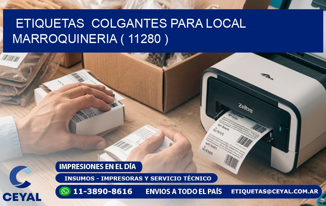 ETIQUETAS  COLGANTES PARA LOCAL MARROQUINERIA ( 11280 )