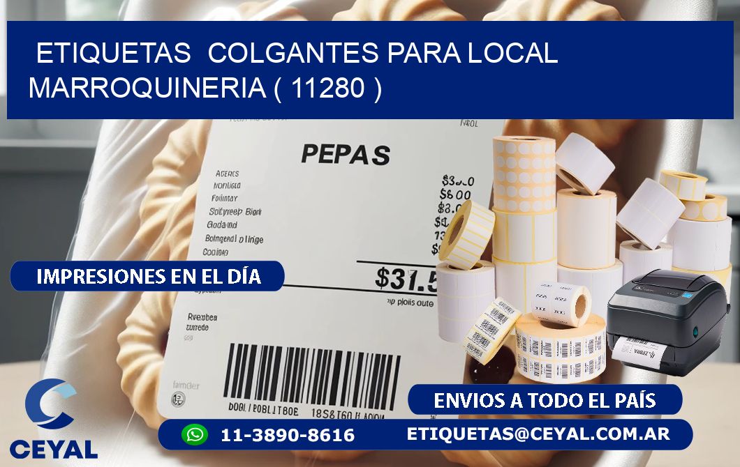 ETIQUETAS  COLGANTES PARA LOCAL MARROQUINERIA ( 11280 )