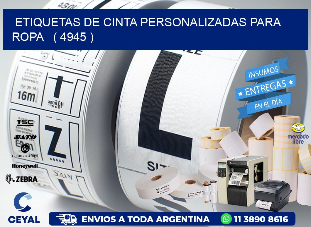 ETIQUETAS DE CINTA PERSONALIZADAS PARA ROPA   ( 4945 )