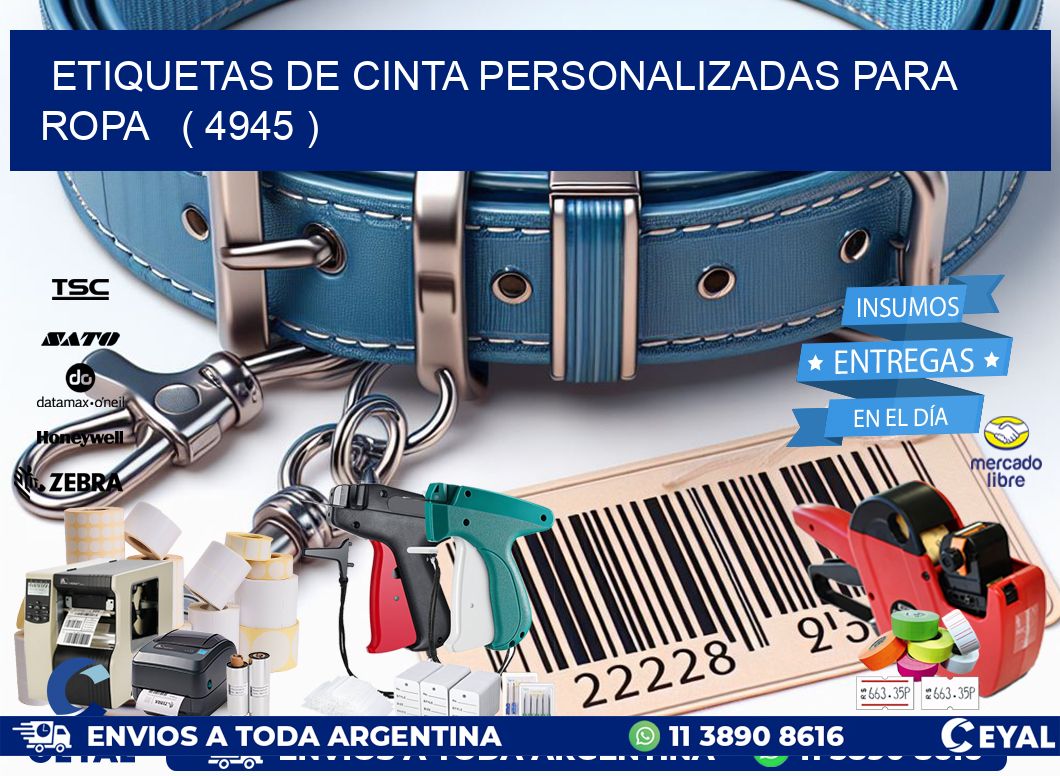ETIQUETAS DE CINTA PERSONALIZADAS PARA ROPA   ( 4945 )
