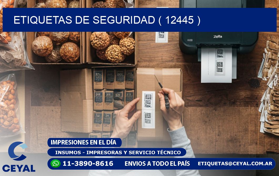 ETIQUETAS DE SEGURIDAD ( 12445 )