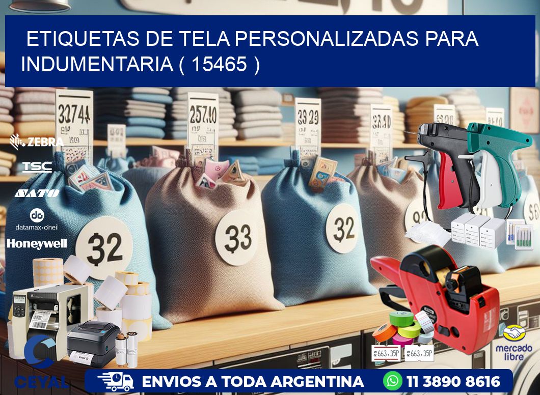 ETIQUETAS DE TELA PERSONALIZADAS PARA INDUMENTARIA ( 15465 )