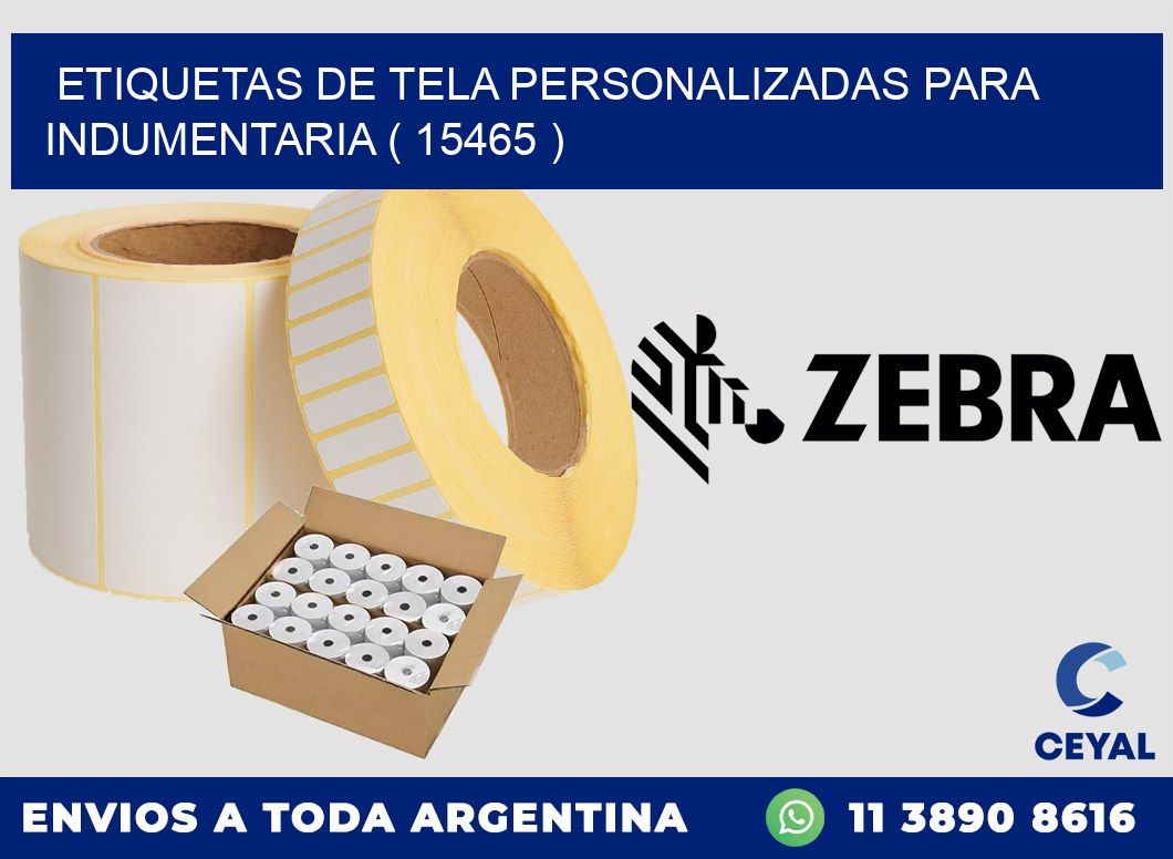 ETIQUETAS DE TELA PERSONALIZADAS PARA INDUMENTARIA ( 15465 )