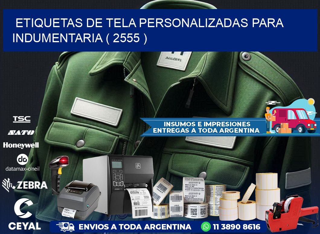 ETIQUETAS DE TELA PERSONALIZADAS PARA INDUMENTARIA ( 2555 )
