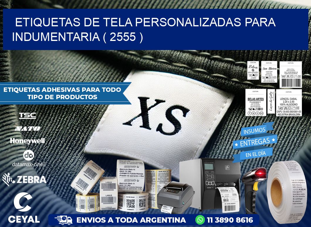 ETIQUETAS DE TELA PERSONALIZADAS PARA INDUMENTARIA ( 2555 )