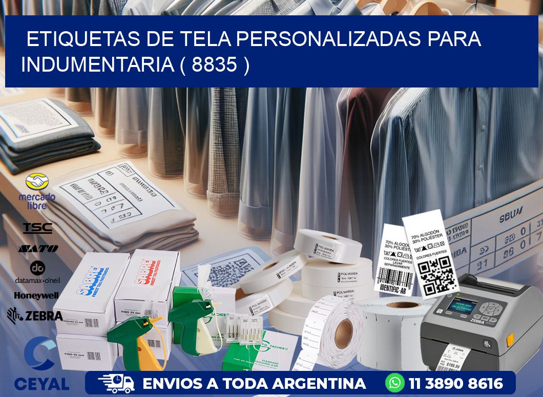 ETIQUETAS DE TELA PERSONALIZADAS PARA INDUMENTARIA ( 8835 )