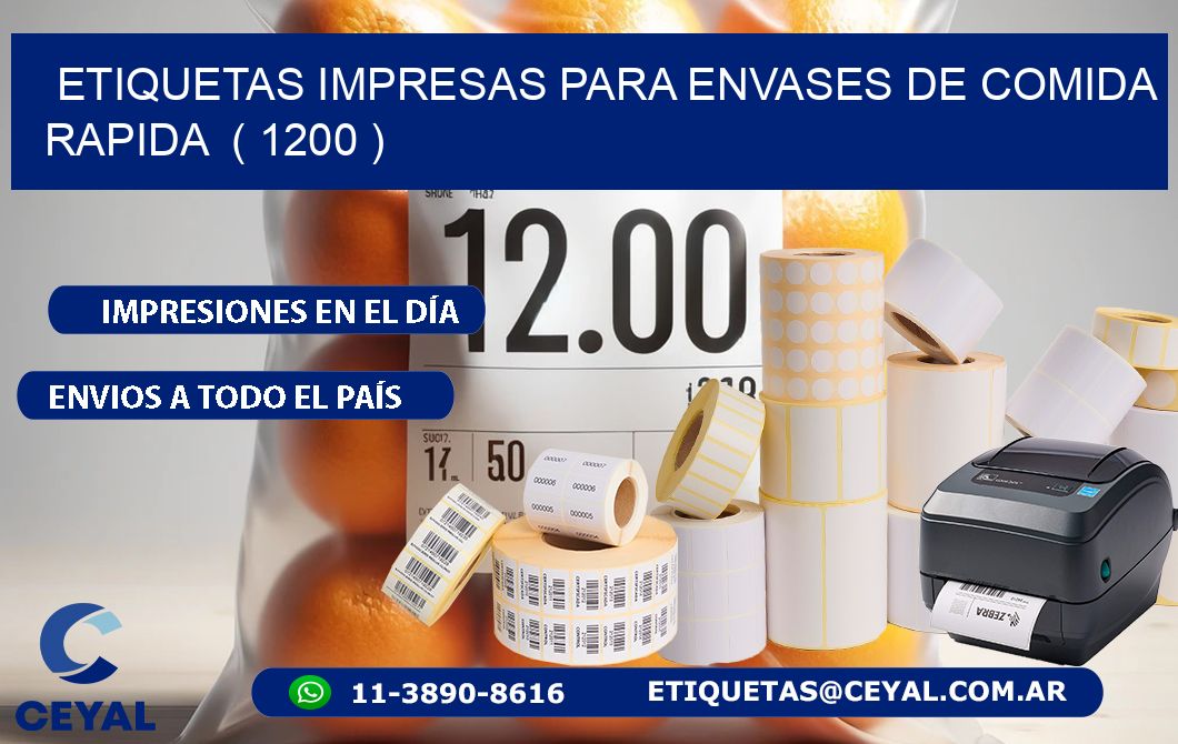 ETIQUETAS IMPRESAS PARA ENVASES DE COMIDA RAPIDA ( 1200 )