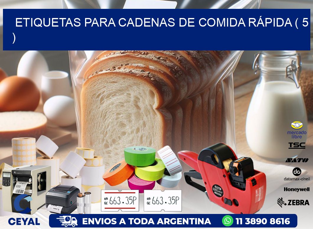 ETIQUETAS PARA CADENAS DE COMIDA RÁPIDA ( 5 )