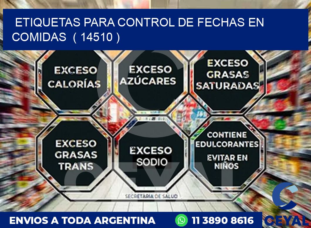 ETIQUETAS PARA CONTROL DE FECHAS EN COMIDAS  ( 14510 )