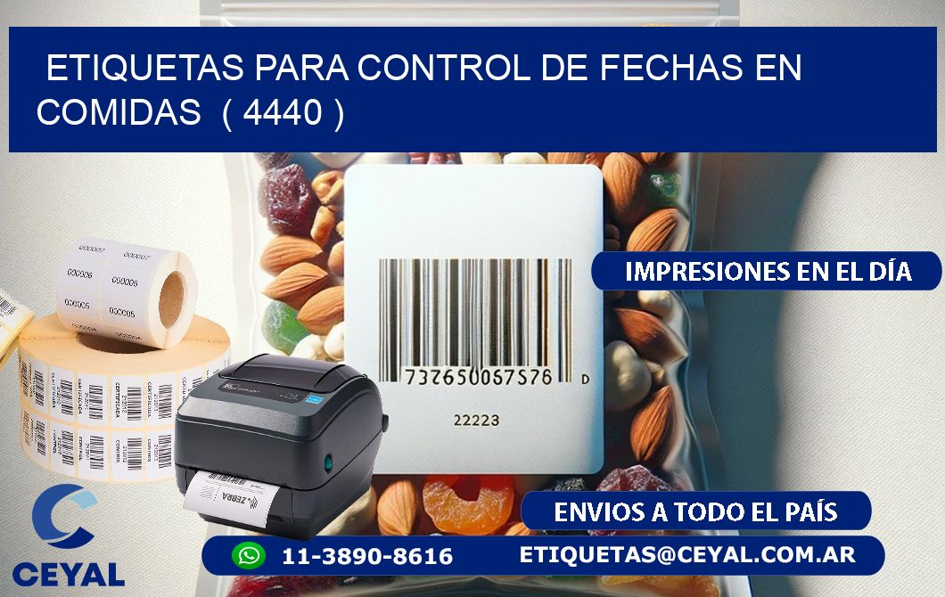 ETIQUETAS PARA CONTROL DE FECHAS EN COMIDAS  ( 4440 )