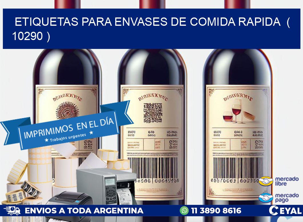 ETIQUETAS PARA ENVASES DE COMIDA RAPIDA  ( 10290 )