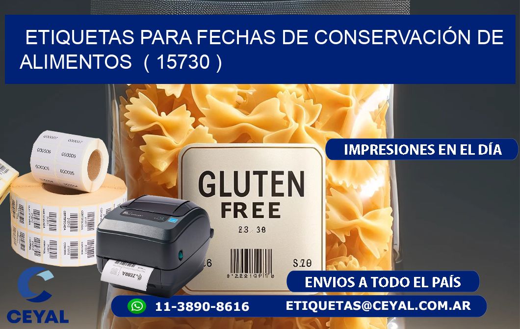ETIQUETAS PARA FECHAS DE CONSERVACIÓN DE ALIMENTOS  ( 15730 )