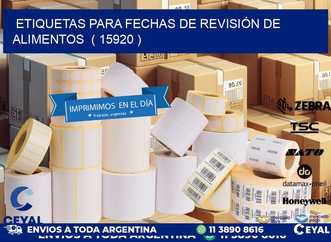 ETIQUETAS PARA FECHAS DE REVISIÓN DE ALIMENTOS  ( 15920 )