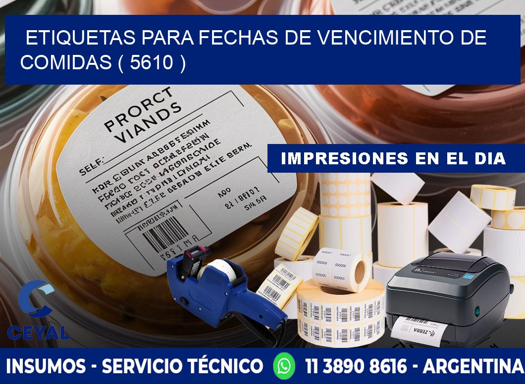 ETIQUETAS PARA FECHAS DE VENCIMIENTO DE COMIDAS ( 5610 )