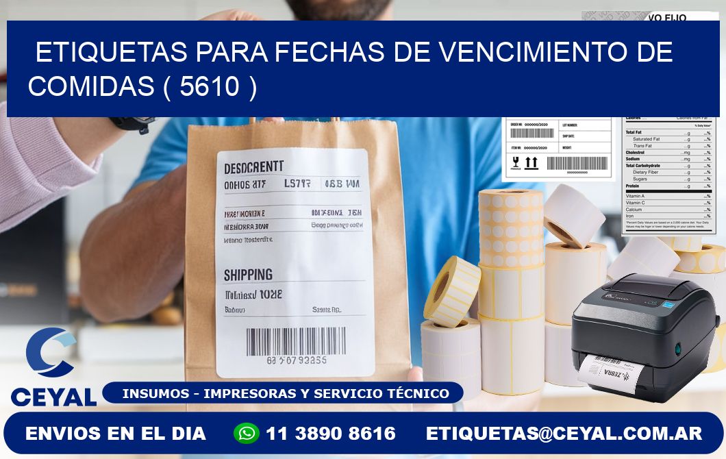 ETIQUETAS PARA FECHAS DE VENCIMIENTO DE COMIDAS ( 5610 )