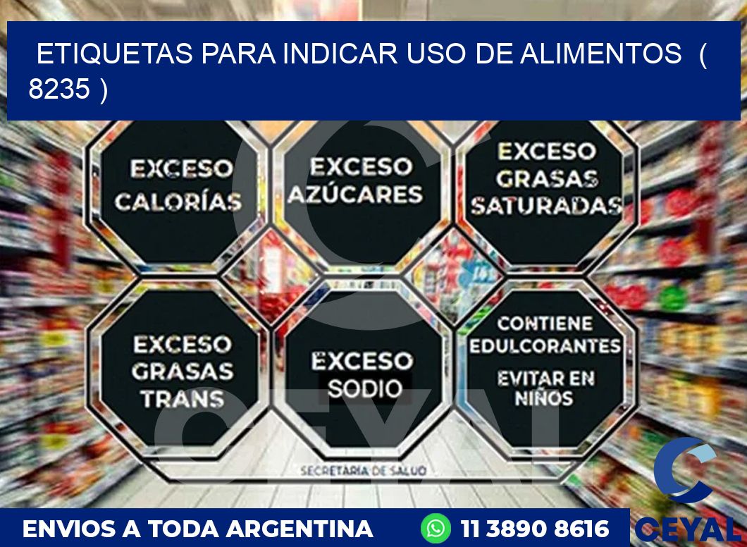 ETIQUETAS PARA INDICAR USO DE ALIMENTOS  ( 8235 )