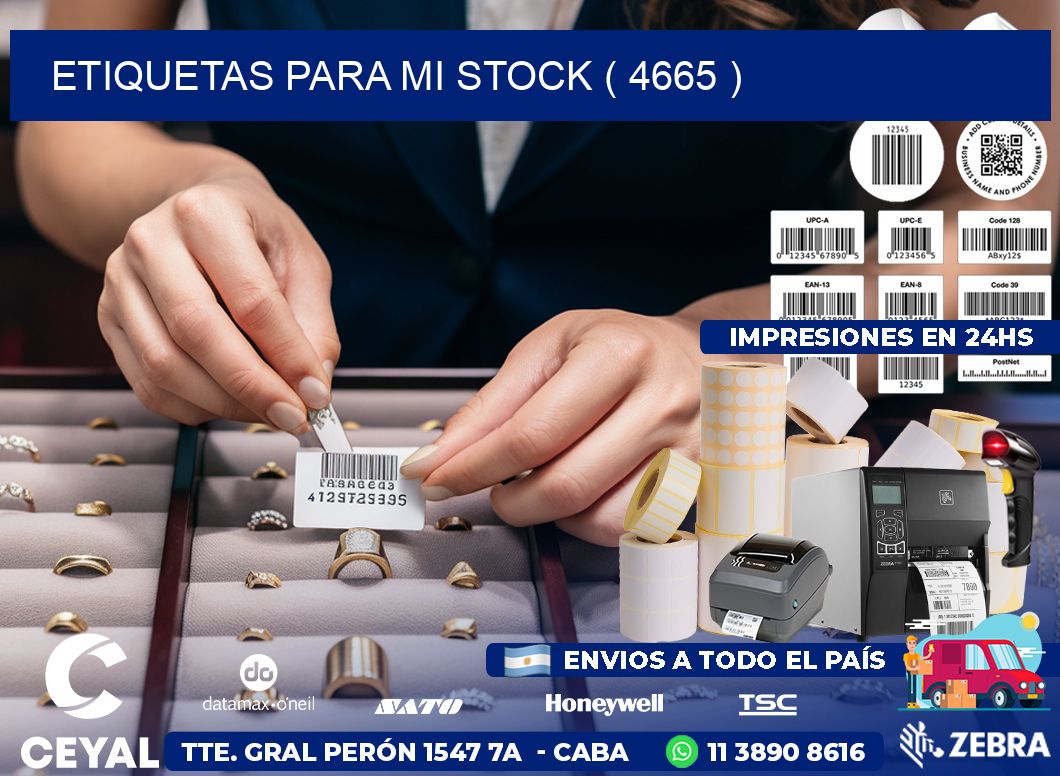ETIQUETAS PARA MI STOCK ( 4665 )