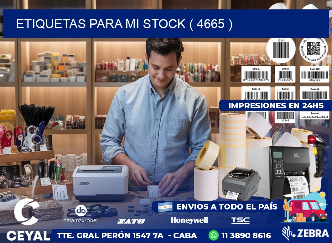 ETIQUETAS PARA MI STOCK ( 4665 )