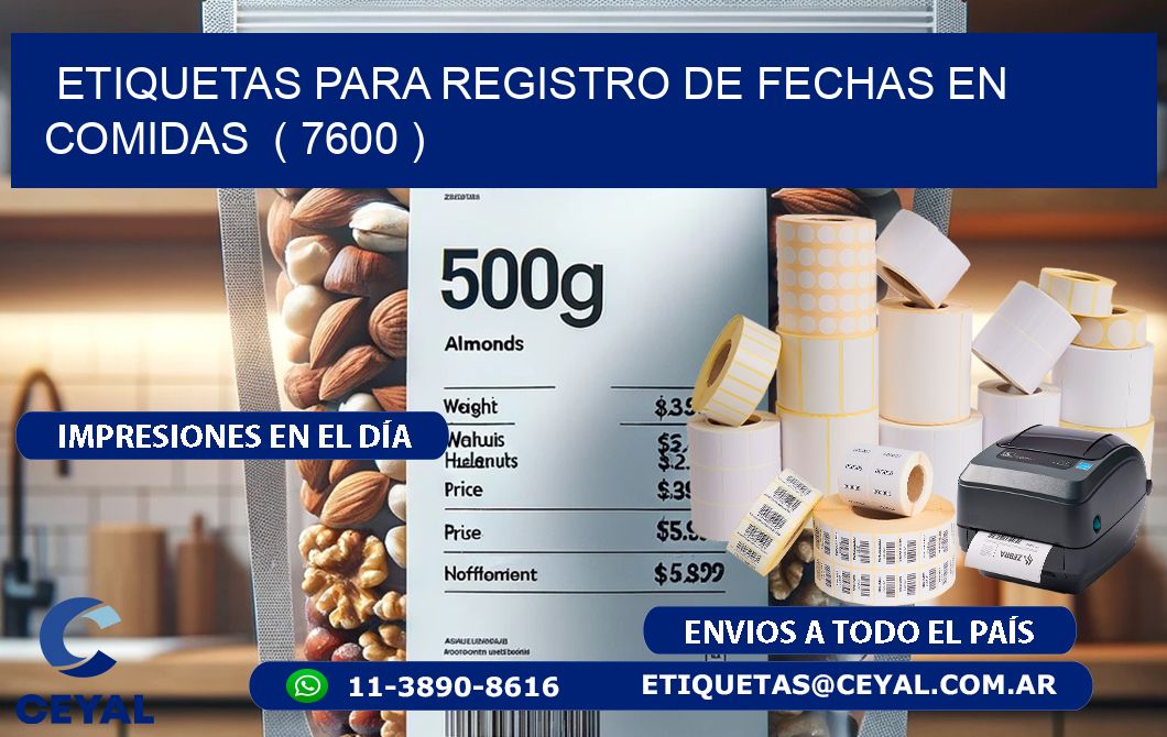 ETIQUETAS PARA REGISTRO DE FECHAS EN COMIDAS  ( 7600 )