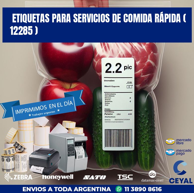 ETIQUETAS PARA SERVICIOS DE COMIDA RÁPIDA ( 12285 )