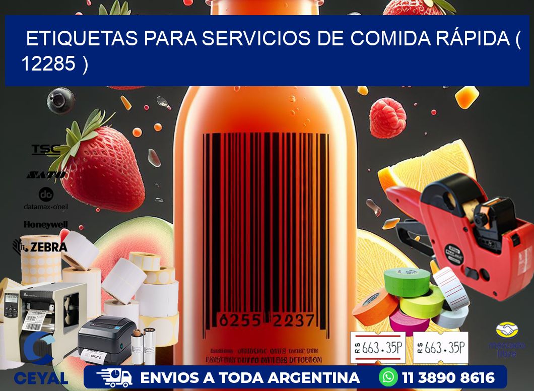 ETIQUETAS PARA SERVICIOS DE COMIDA RÁPIDA ( 12285 )