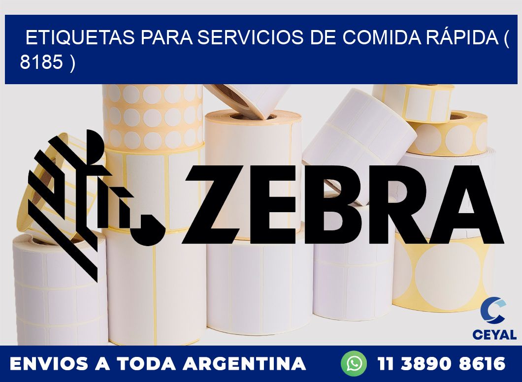 ETIQUETAS PARA SERVICIOS DE COMIDA RÁPIDA ( 8185 )