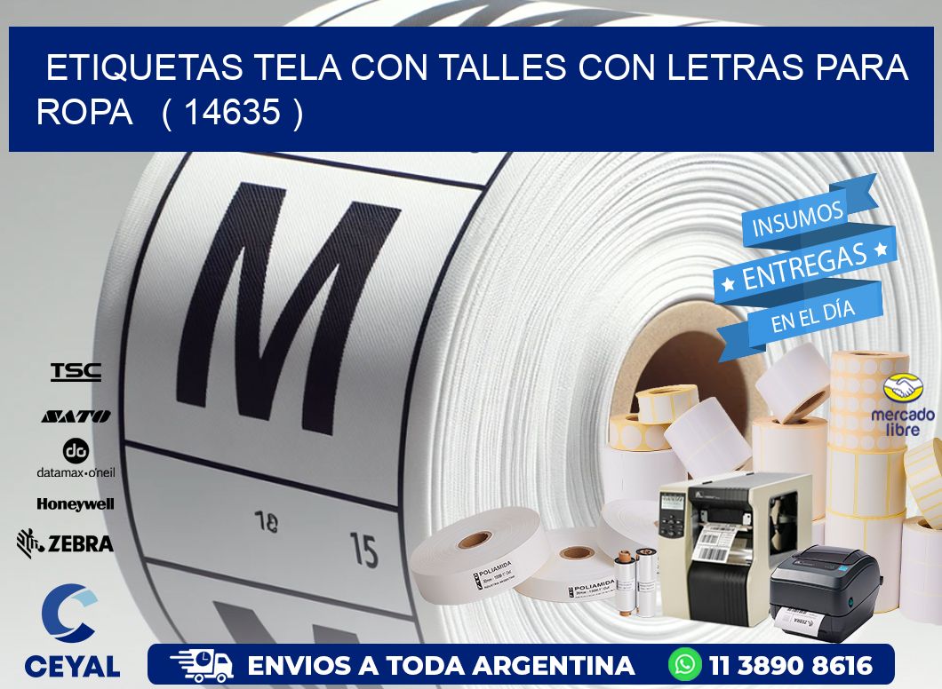 ETIQUETAS TELA CON TALLES CON LETRAS PARA ROPA   ( 14635 )