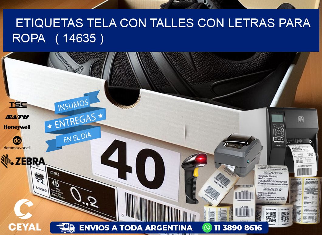 ETIQUETAS TELA CON TALLES CON LETRAS PARA ROPA   ( 14635 )
