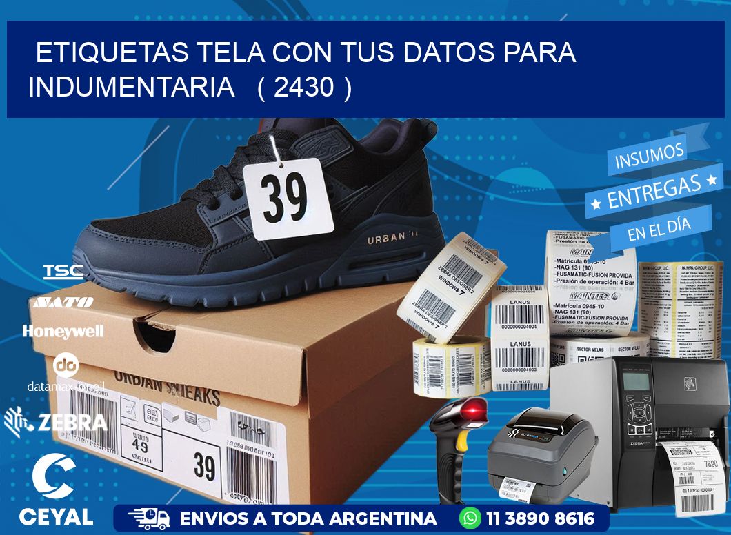 ETIQUETAS TELA CON TUS DATOS PARA INDUMENTARIA   ( 2430 )
